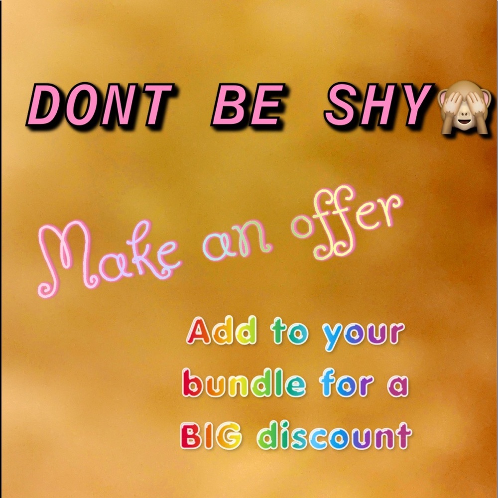 Don’t be shy